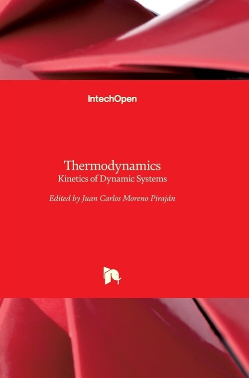 Thermodynamics: Kinetics of Dynamic Systems (Hardcover)