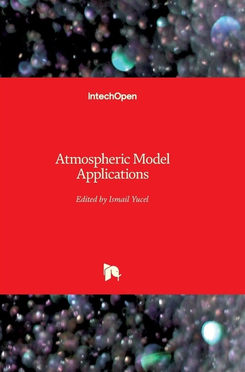 Atmospheric Model Applications (Hardcover)