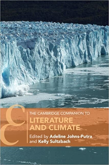 The Cambridge Companion to Literature and Climate (Hardcover)