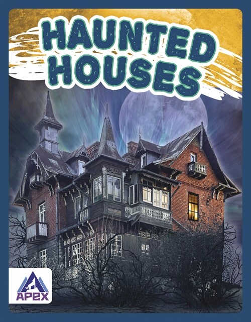 Haunted Houses (Library Binding)