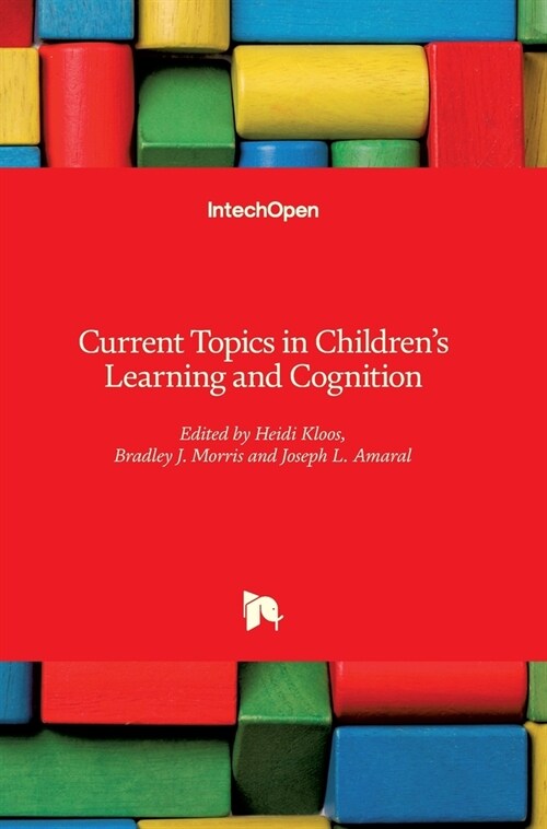 Current Topics in Childrens Learning and Cognition (Hardcover)