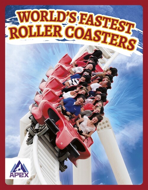 Worlds Fastest Roller Coasters (Library Binding)