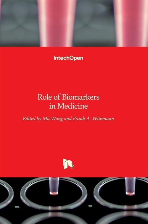 Role of Biomarkers in Medicine (Hardcover)