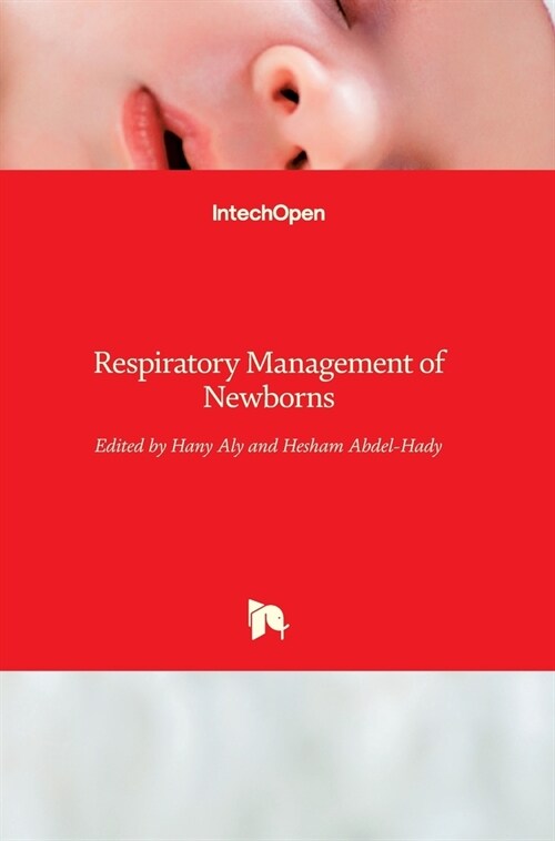Respiratory Management of Newborns (Hardcover)