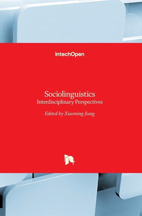 Sociolinguistics : Interdisciplinary Perspectives (Hardcover)