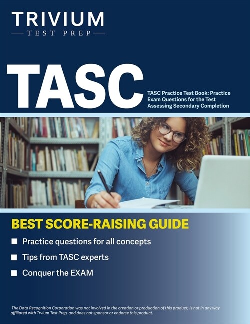 TASC Practice Test Book: Practice Exam Questions for the Test Assessing Secondary Completion (Paperback)