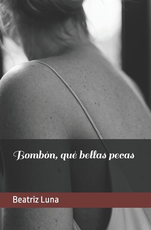 Bomb?, qu?bellas pecas (Paperback)