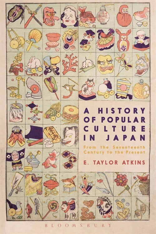 A History of Popular Culture in Japan : From the Seventeenth Century to the Present (Hardcover, 2 ed)