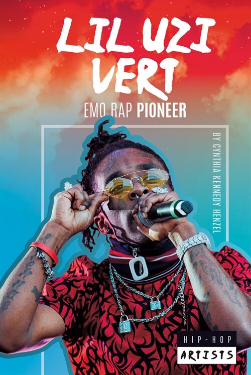 Lil Uzi Vert: Emo Rap Pioneer: Emo Rap Pioneer (Library Binding)