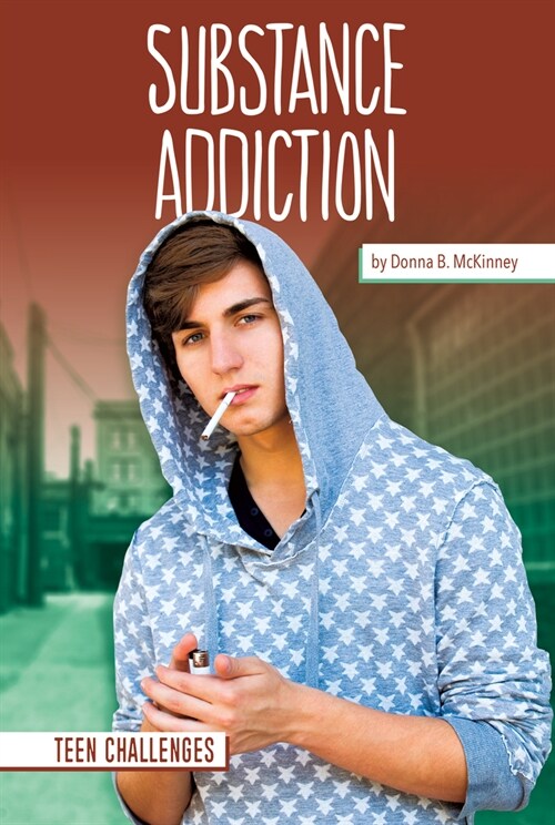 Substance Addiction (Library Binding)