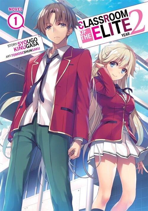 Classroom of the Elite: Year 2 (Light Novel) Vol. 1 (Paperback)