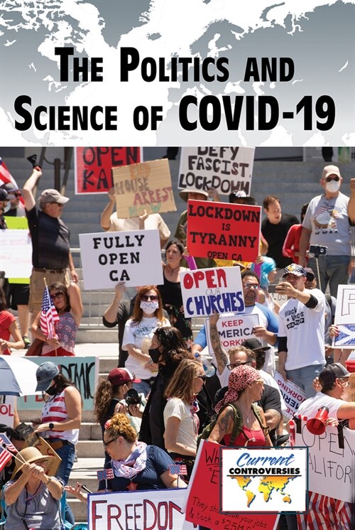 The Politics and Science of Covid-19 (Paperback)