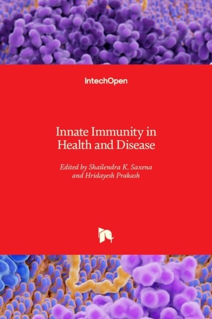 Innate Immunity in Health and Disease (Hardcover)