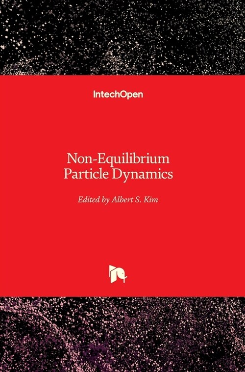 Non-Equilibrium Particle Dynamics (Hardcover)