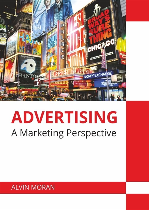 Advertising: A Marketing Perspective (Hardcover)