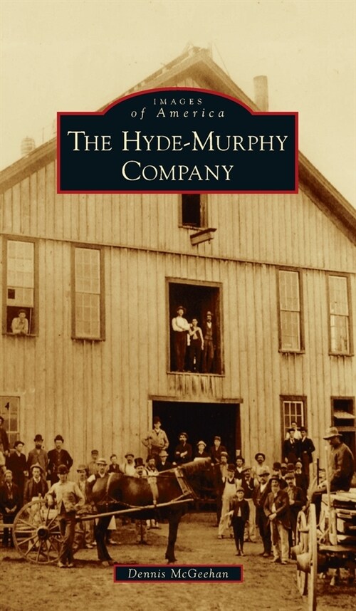 Hyde-Murphy Company (Hardcover)