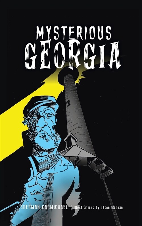 Mysterious Georgia (Hardcover)