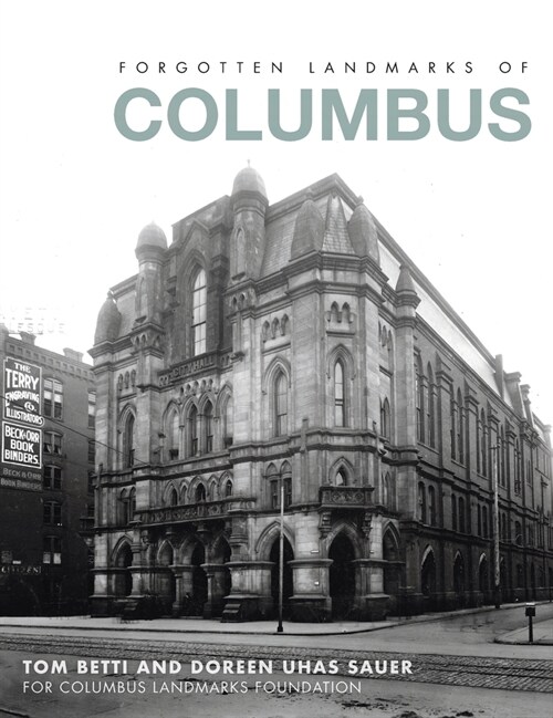 Forgotten Landmarks of Columbus (Hardcover)