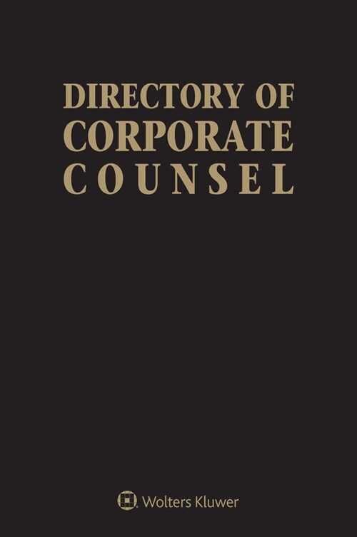 Directory of Corporate Counsel: Fall 2021 Edition (2 Volumes) (Hardcover)