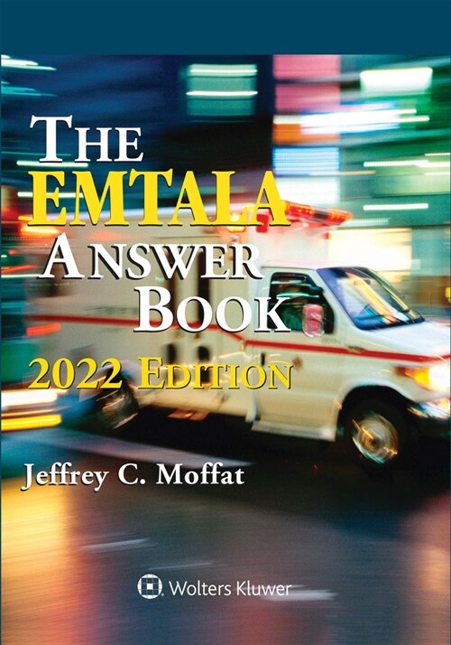 EMTALA Answer Book: 2022 Edition (Paperback)