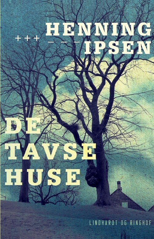 De tavse huse (Paperback)