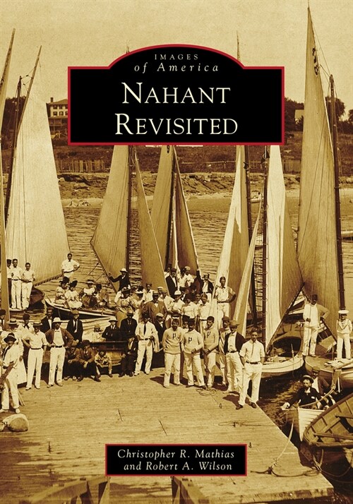 Nahant Revisited (Paperback)