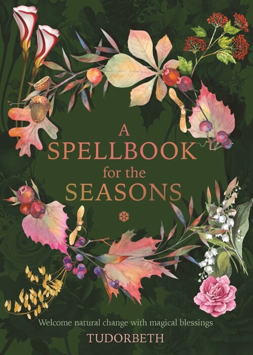 Spellbook for the Seasons (Hardcover)