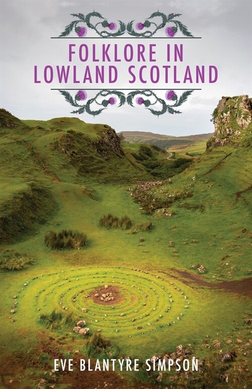 Folklore In Lowland Scotland (Paperback)