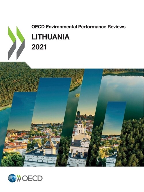OECD Environmental Performance Reviews: Lithuania 2021 (Paperback)
