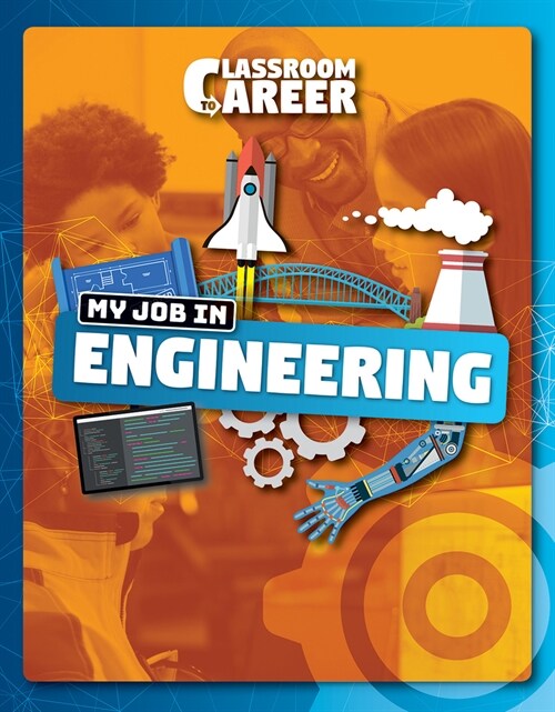 My Job in Engineering (Paperback)