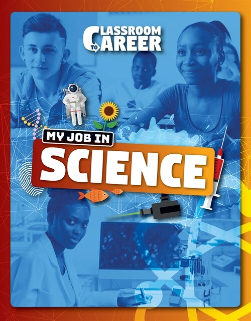 My Job in Science (Paperback)