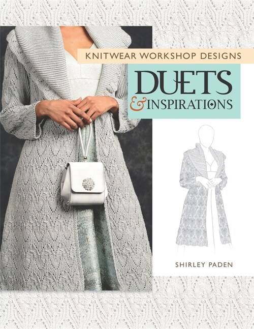 Knitwear Workshop Designs: Duets and Inspirations (Paperback)