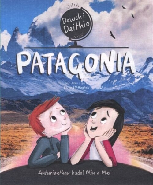 Dewch i Deithio: Patagonia (Paperback)