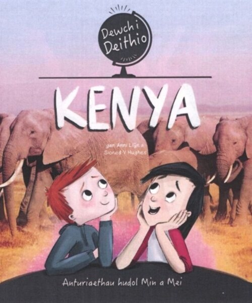 Dewch i Deithio: Kenya (Paperback)