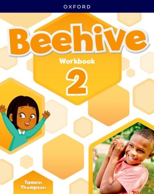 Beehive: Level 2: Workbook : Learn, grow, fly. Together, we get results! (Paperback)