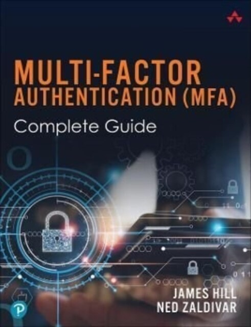 Multi-Factor Authentication (MFA) Complete Guide (Paperback)