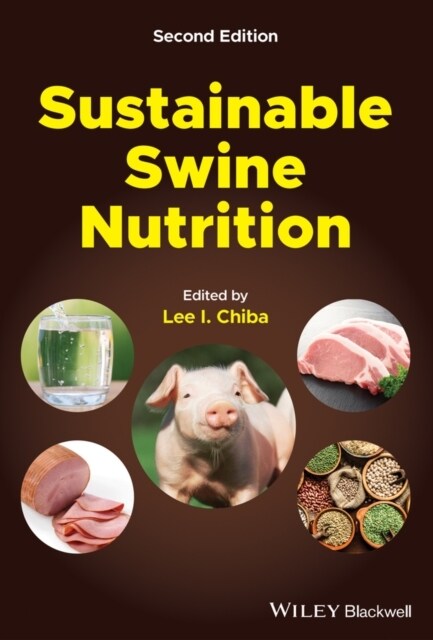 Sustainable Swine Nutrition (Hardcover, 2)