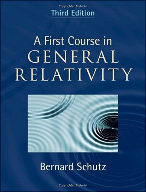 A First Course in General Relativity (Hardcover, 3 Revised edition)