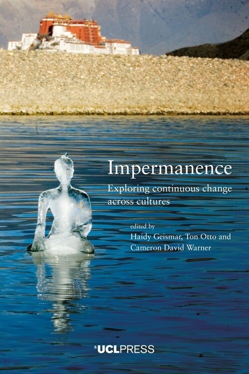 Impermanence : Exploring Continuous Change Across Cultures (Paperback)