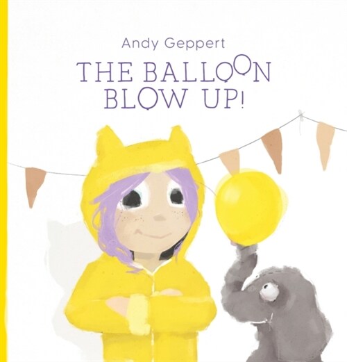 Big Balloon Blow-Up (Hardcover)