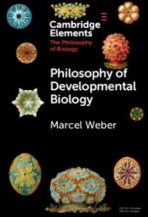 Philosophy of Developmental Biology (Hardcover, New ed)