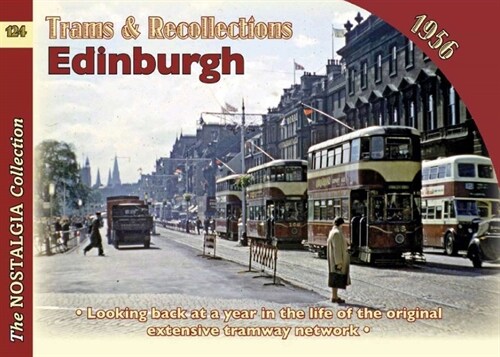 Trams and Recollections: Edinburgh 1956 (Paperback)