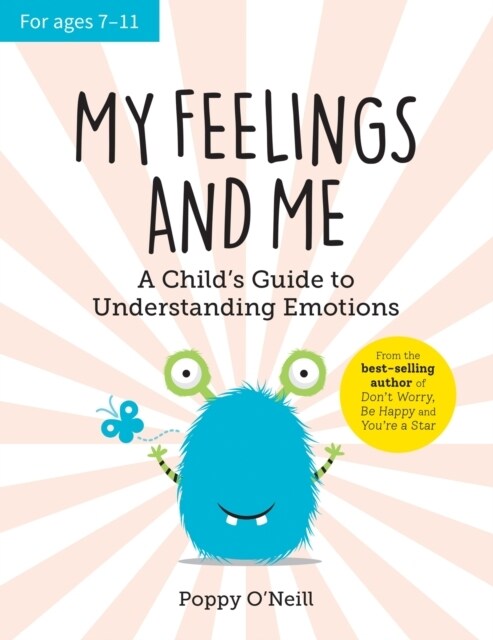 My Feelings and Me : A Childs Guide to Understanding Emotions (Paperback)