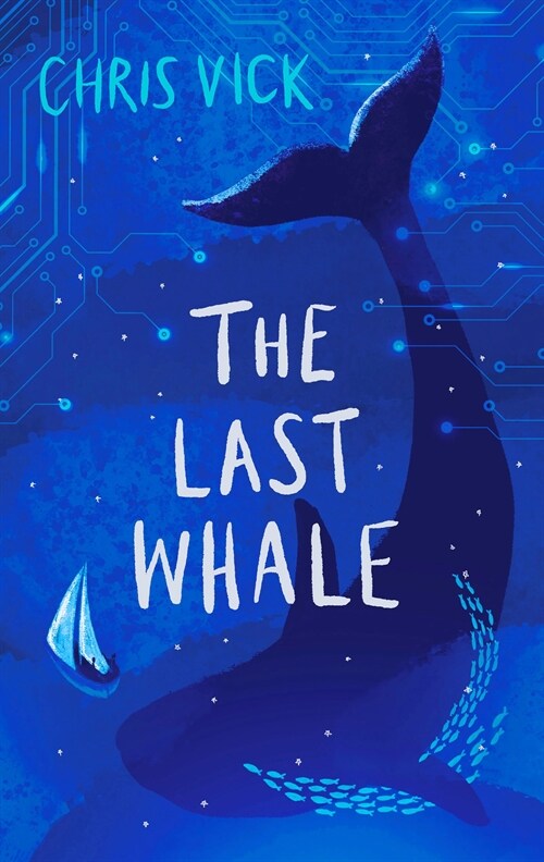 The Last Whale (Hardcover)