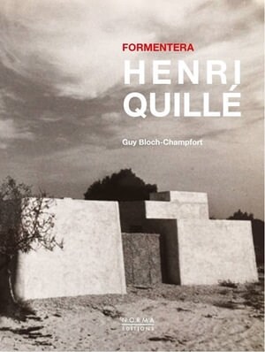 Henri Quill? Formentera (Hardcover)
