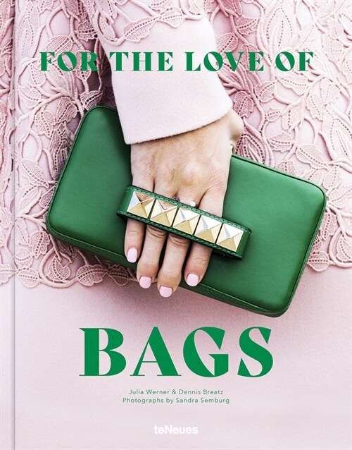 For the Love of Bags (Hardcover)