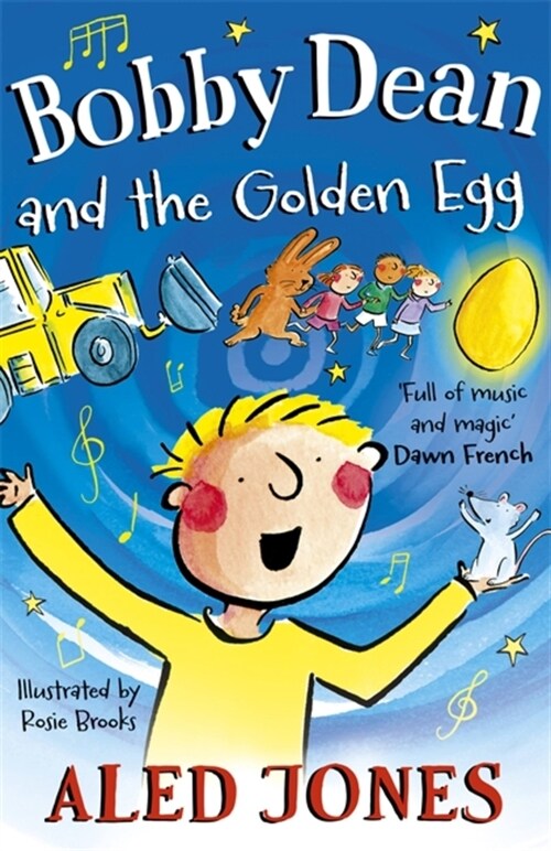 Bobby Dean and the Golden Egg (Hardcover)