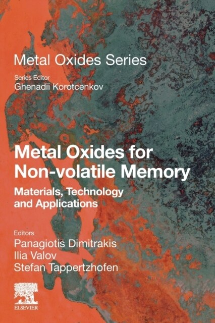 Metal Oxides for Non-Volatile Memory: Materials, Technology and Applications (Paperback)