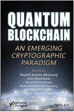 Quantum Blockchain: An Emerging Cryptographic Paradigm (Hardcover)