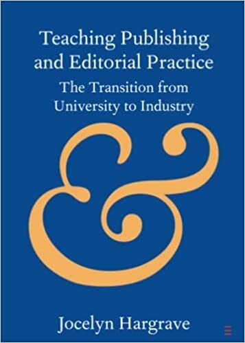 Teaching Publishing and Editorial Practice : The Transition from University to Industry (Paperback, New ed)